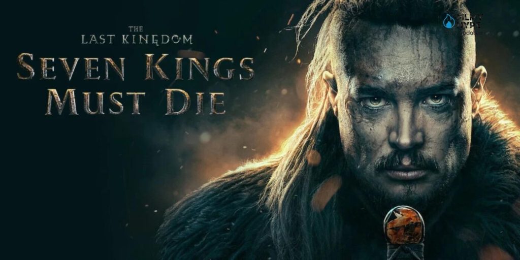 ดูหนังออนไลน์ หนังใหม่ล่าสุด THE LAST KINGDOM SEVEN KINGS MUST DIE (2023